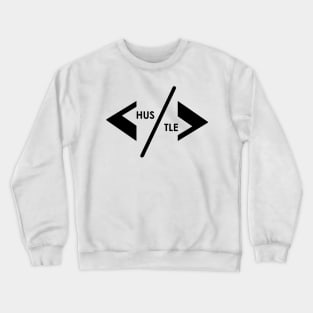 HUSTLE Crewneck Sweatshirt